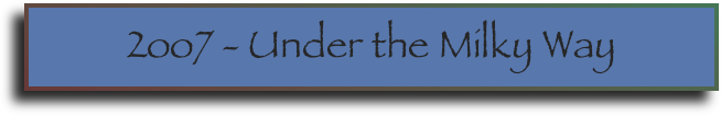 2oo7 - Under the Milky Way